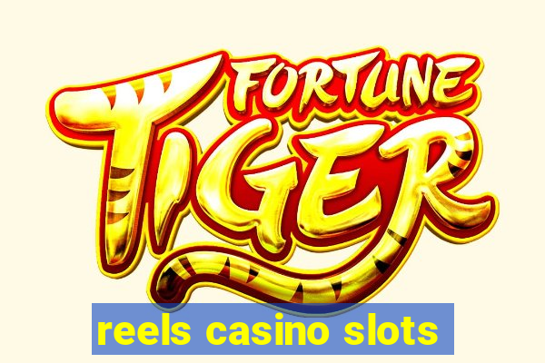 reels casino slots